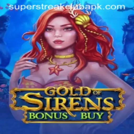Unveiling GoldofSirensBonusBuy: The New Sensation in Online Gaming by Superstreakclub