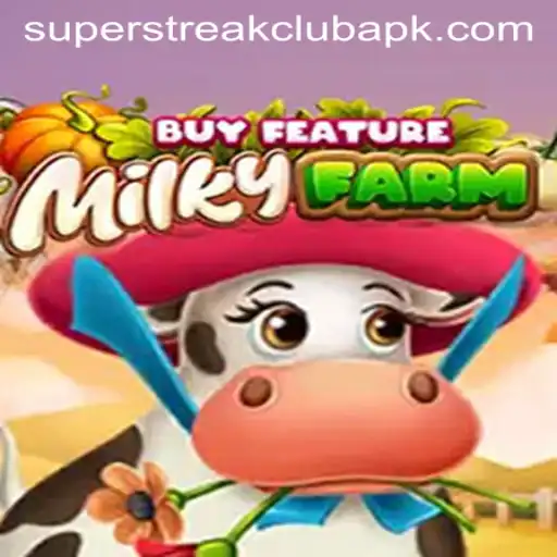Discover the Exciting World of MilkyFarmBuyFeature in the Superstreakclub
