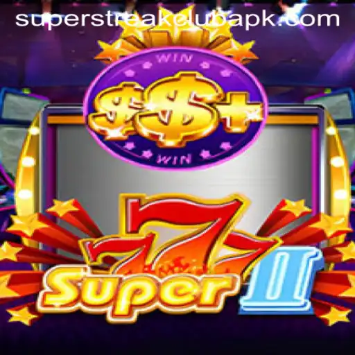 Unveiling Super777II: The Revolutionary Game Taking the Superstreakclub by Storm